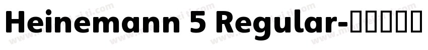 Heinemann 5 Regular字体转换